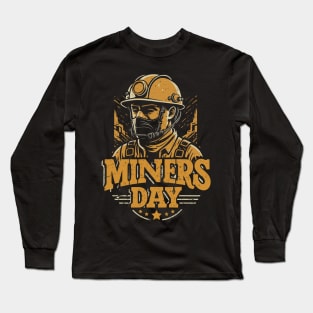 Mining and Miners – December Long Sleeve T-Shirt